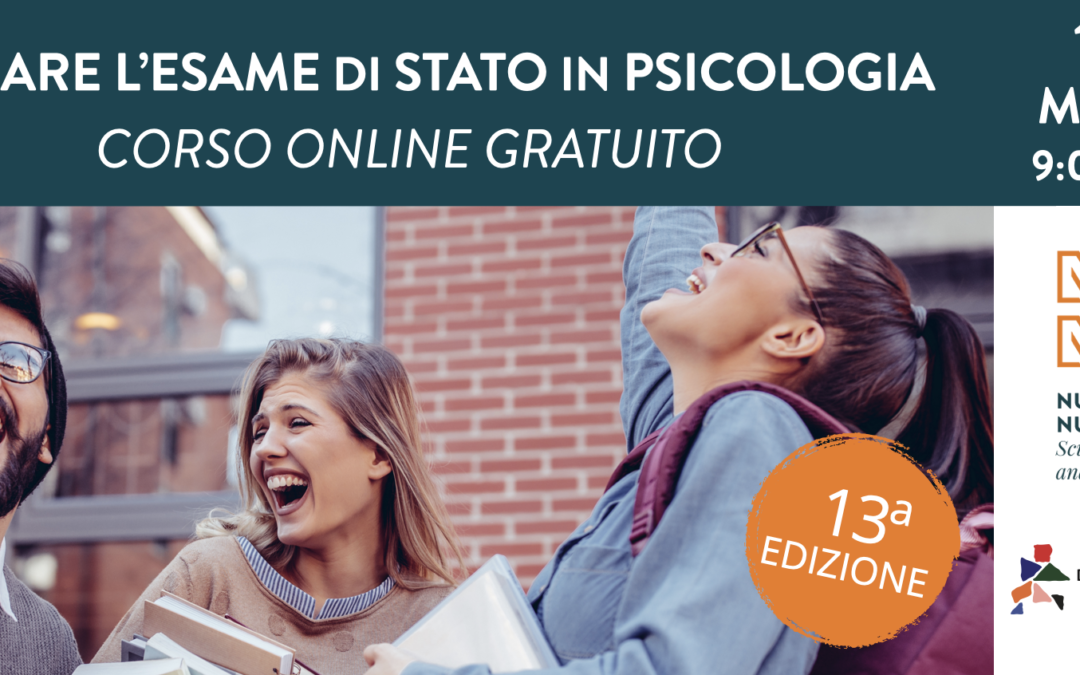 Superare l’Esame di Stato in Psicologia | CORSO ONLINE GRATUITO | Aprile 2021